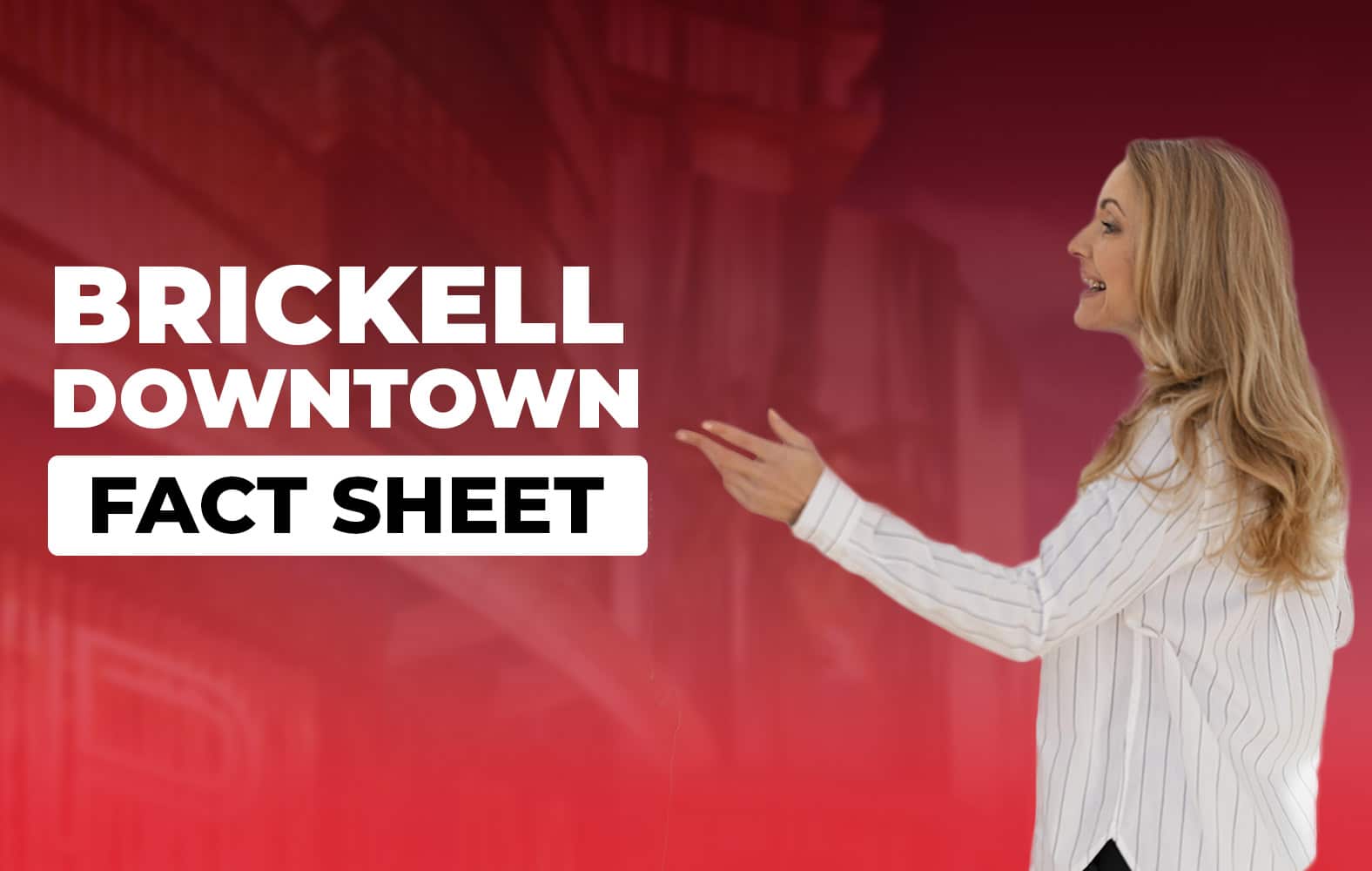 The best of downtown Brickell